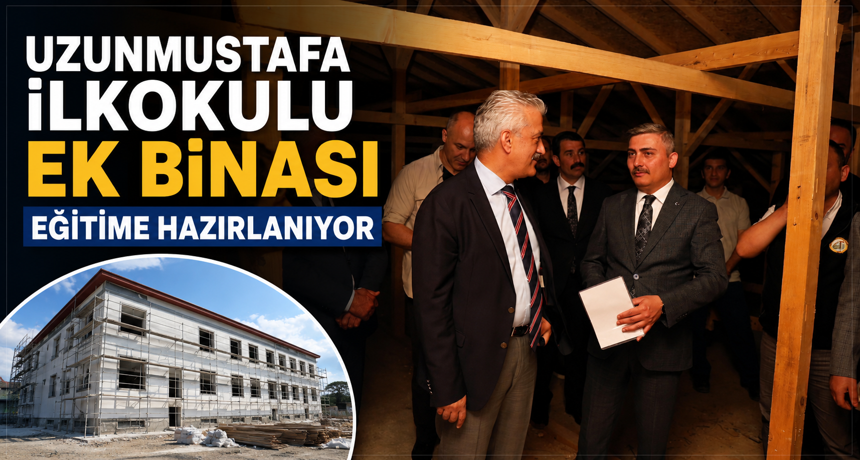 Uzunmustafa İlkokulu Ek Binası Eğitime Hazırlanıyor 
