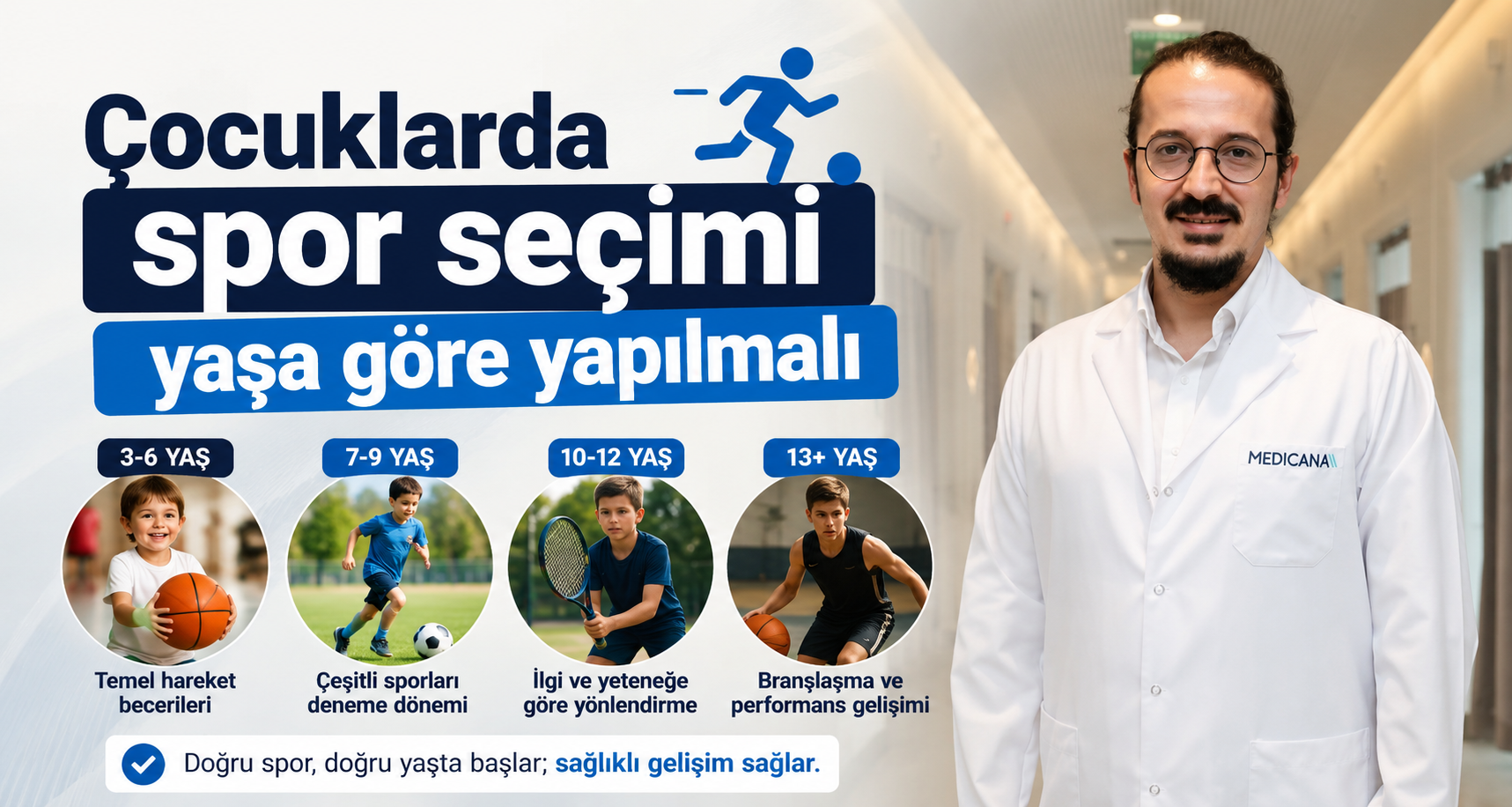 Çocuklarda spor seçimi yaşa göre yapılmalı