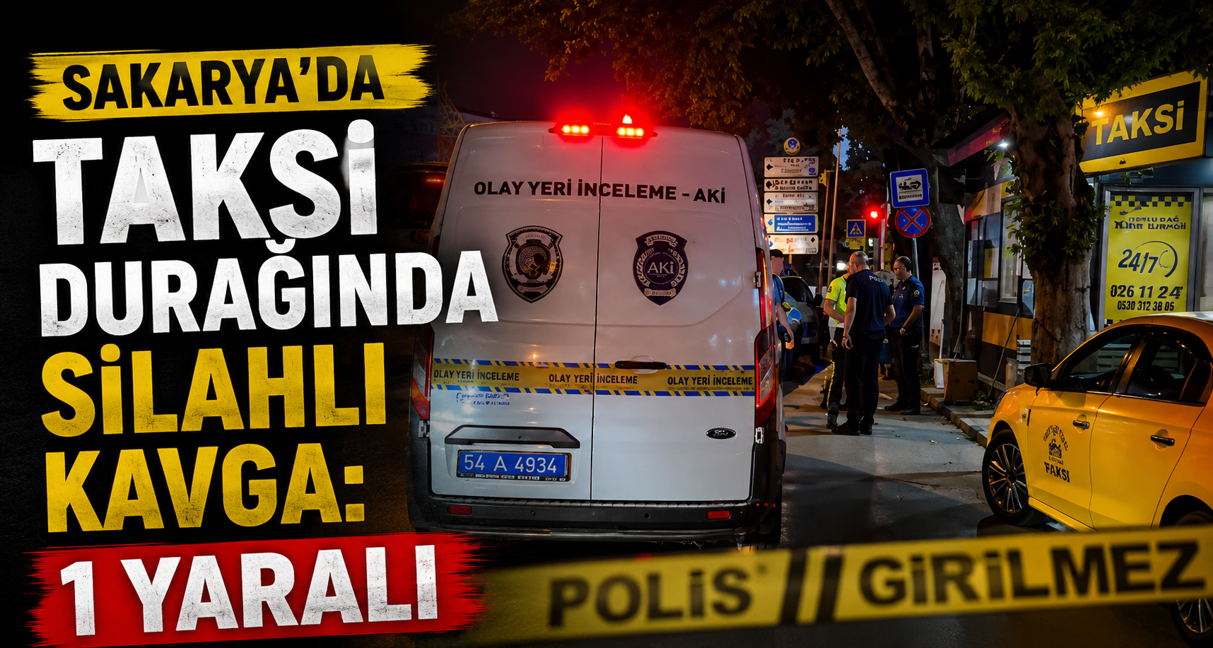 Sakarya’da taksi durağında silahlı kavga: 1 yaralı