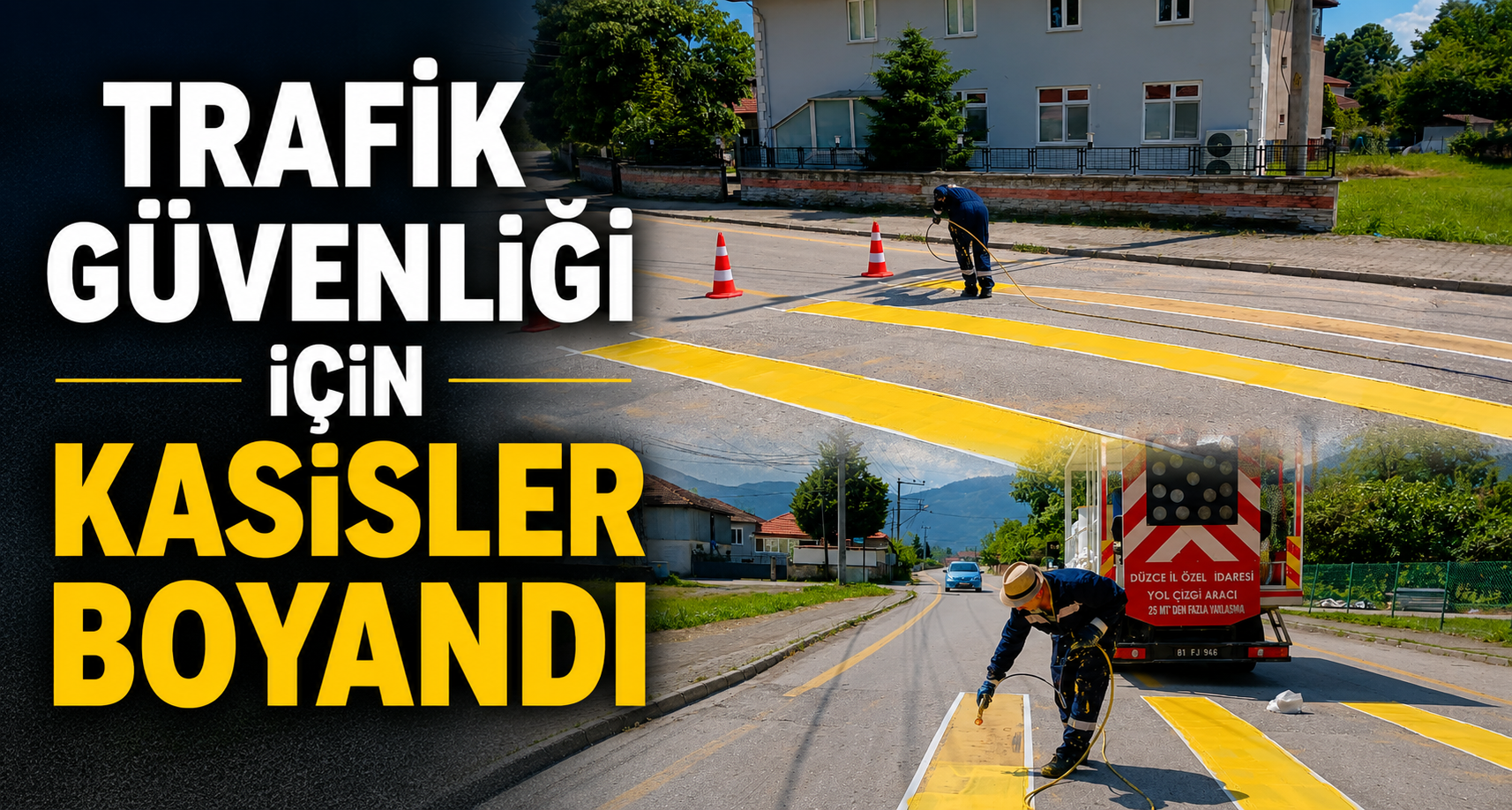 Trafik güvenliği için kasisler boyandı