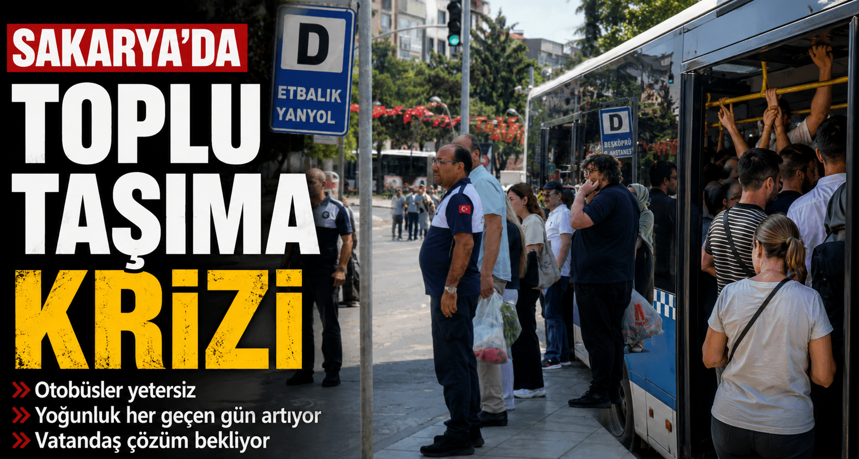 Sakarya’da toplu taşıma krizi