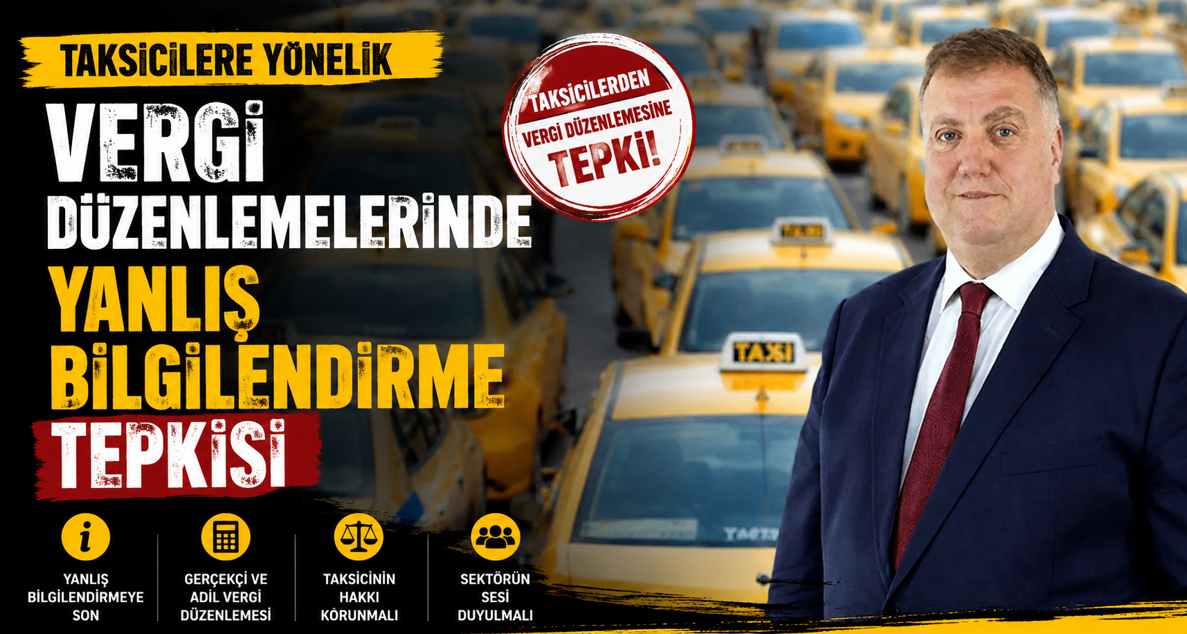 Taksicilere yönelik vergi düzenlemelerinde yanlış bilgilendirme tepkisi