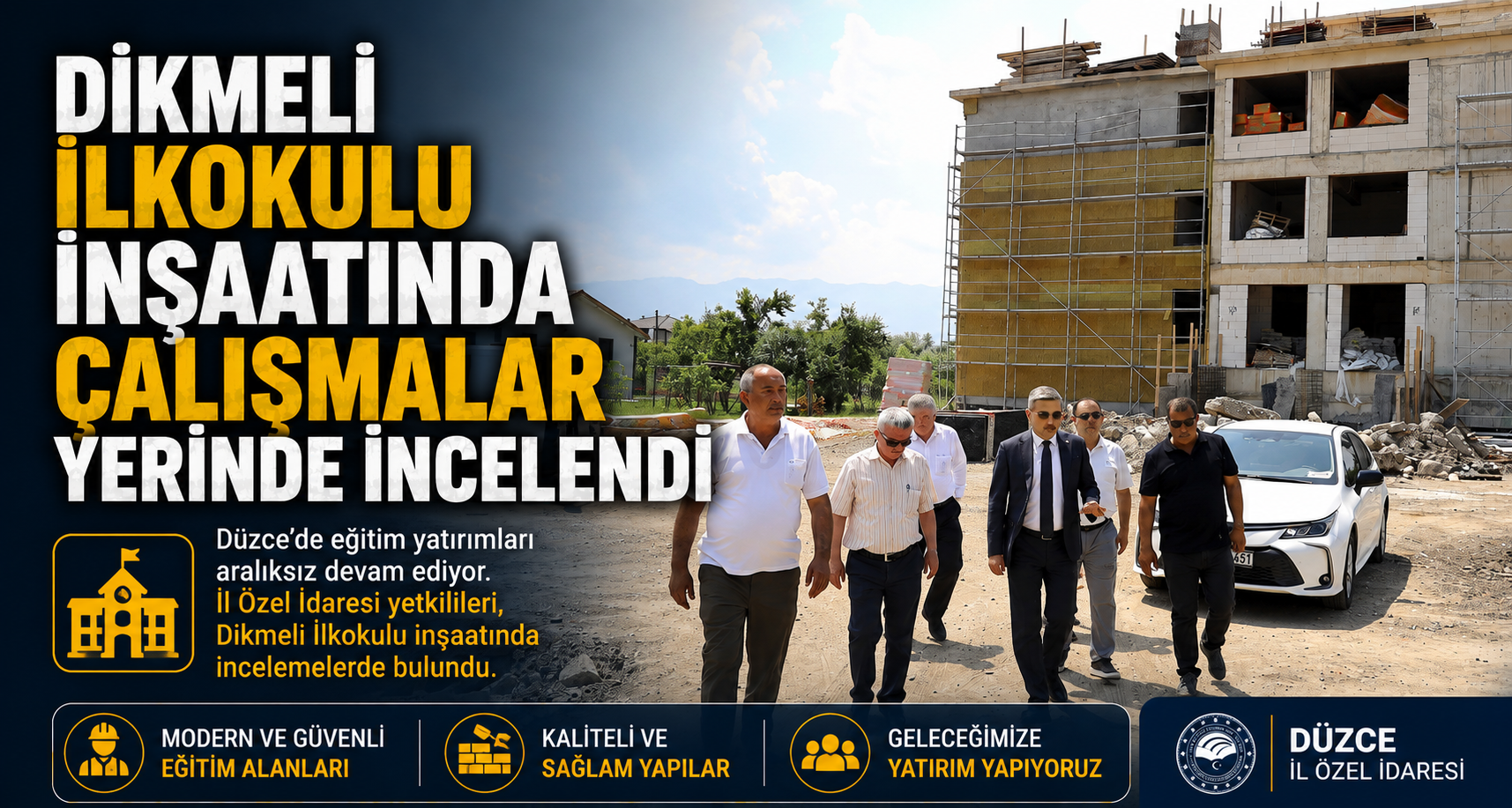 Dikmeli İlkokulu İnşaatında Çalışmalar Yerinde İncelendi