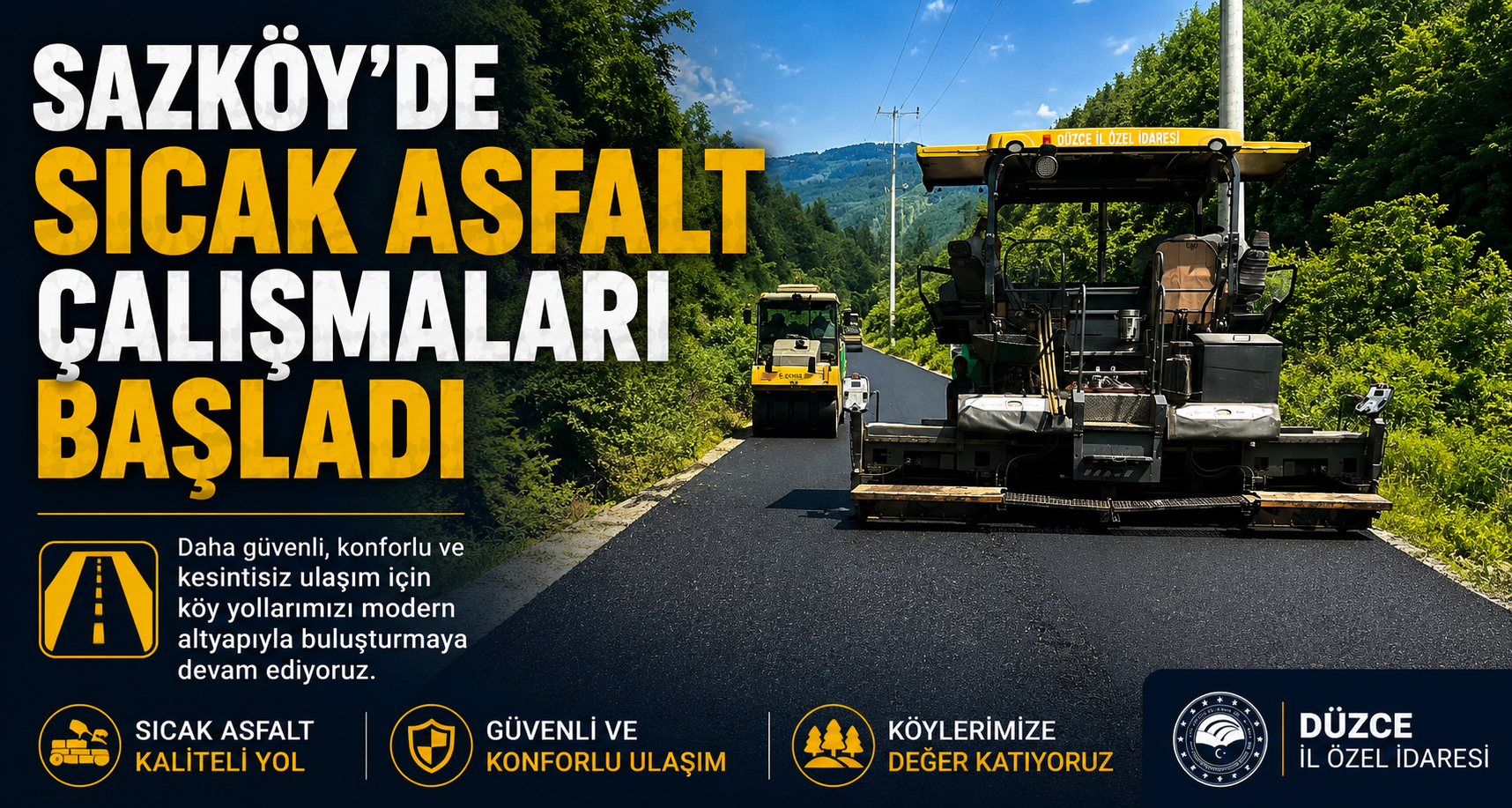 Sazköy'de Sıcak Asfalt Çalışmaları Başladı