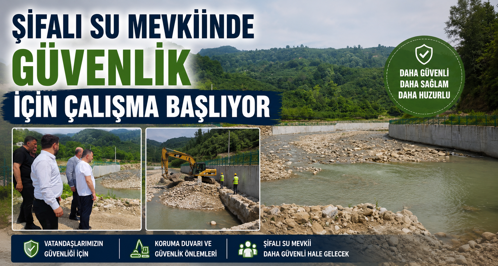 Şifalı Su mevkiinde güvenlik için çalışma başlıyor