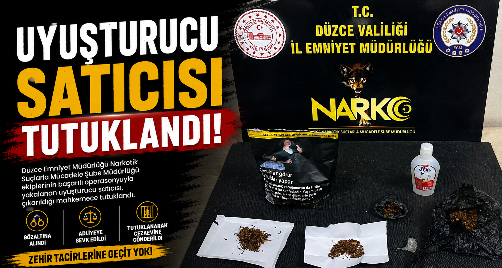 Uyuşturucu satıcısı tutuklandı
