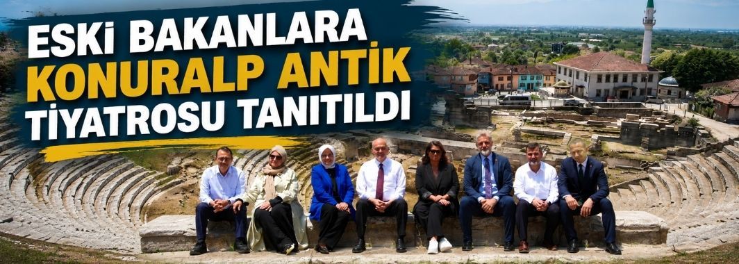 Eski Bakanlara Konuralp Antik Tiyatrosu Tanıtıldı