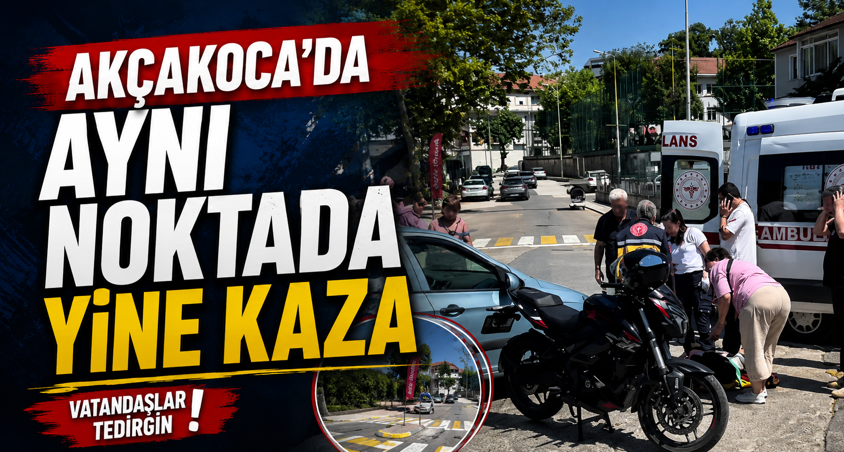 Akçakoca'da Aynı Noktada Yine Kaza