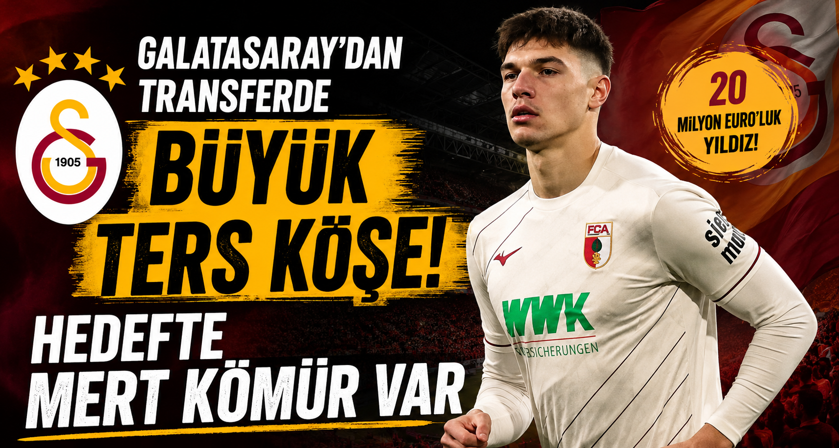 Galatasaray'dan Transferde Büyük Ters Köşe! Hedefte Mert Kömür Var