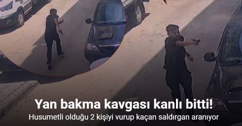 Yan bakma yüzünden silahla böyle vurdu..