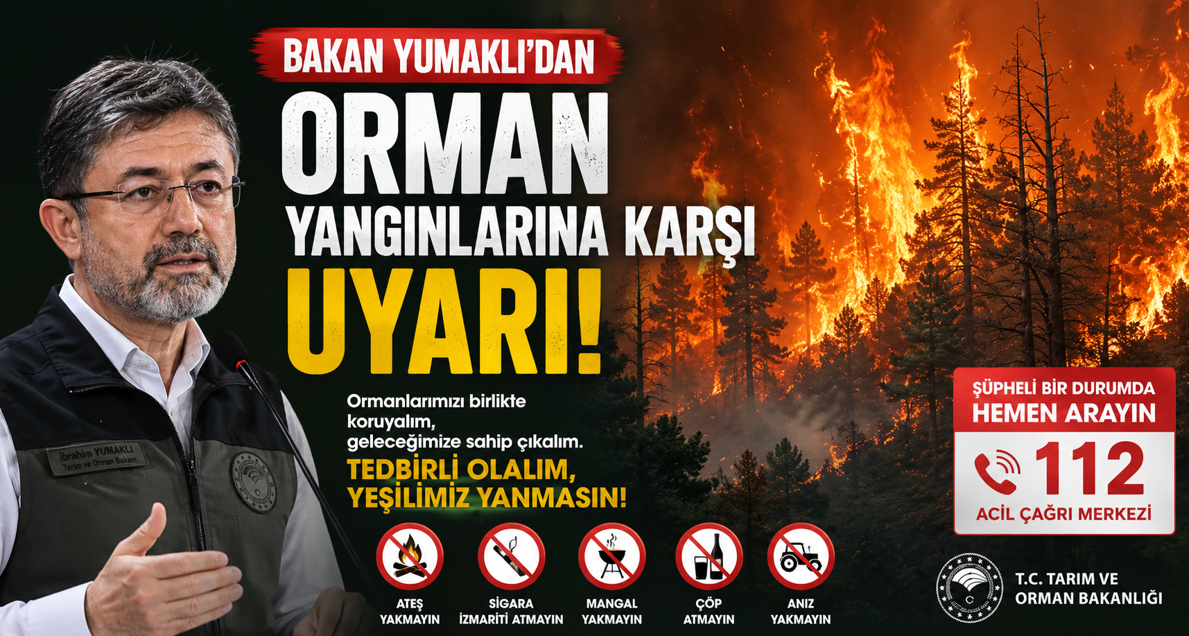 Bakan Yumaklı'dan orman yangınlarına karşı uyarı