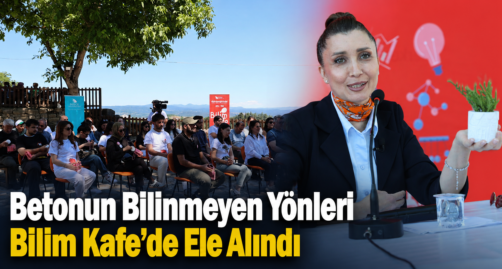 Betonun Bilinmeyen Yönleri Bilim Kafe’de Ele Alındı