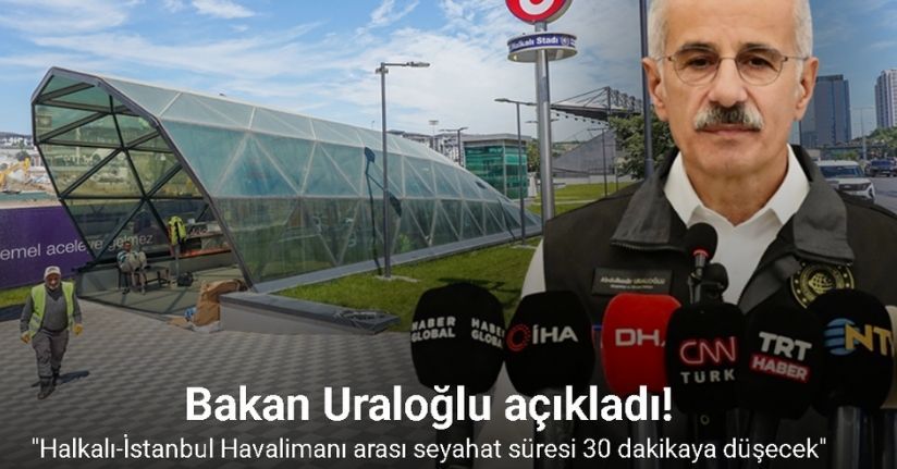 Bakan Uraloğlu: 