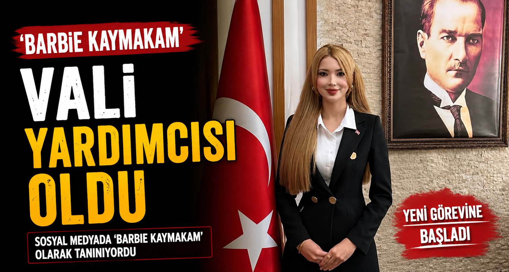’Barbie Kaymakam’ vali yardımcısı oldu