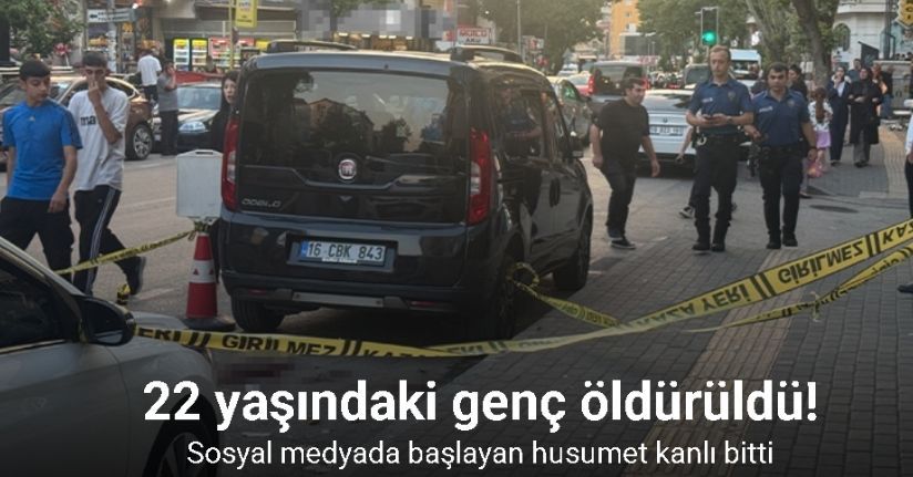 Sosyal medyada başlayan husumet kanlı bitti: 22 yaşındaki genç öldürüldü
