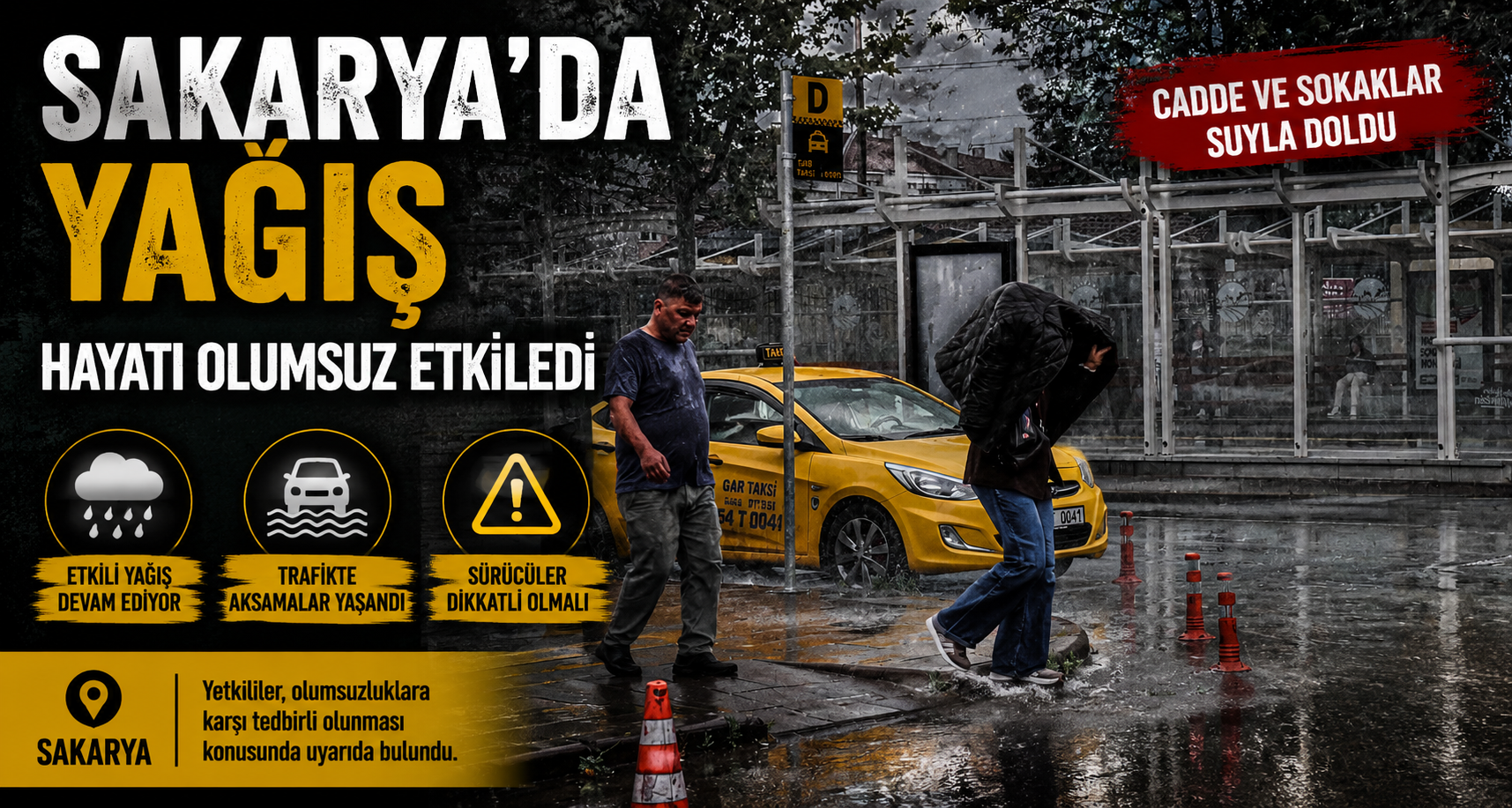 Sakarya’da yağış hayatı olumsuz etkiledi