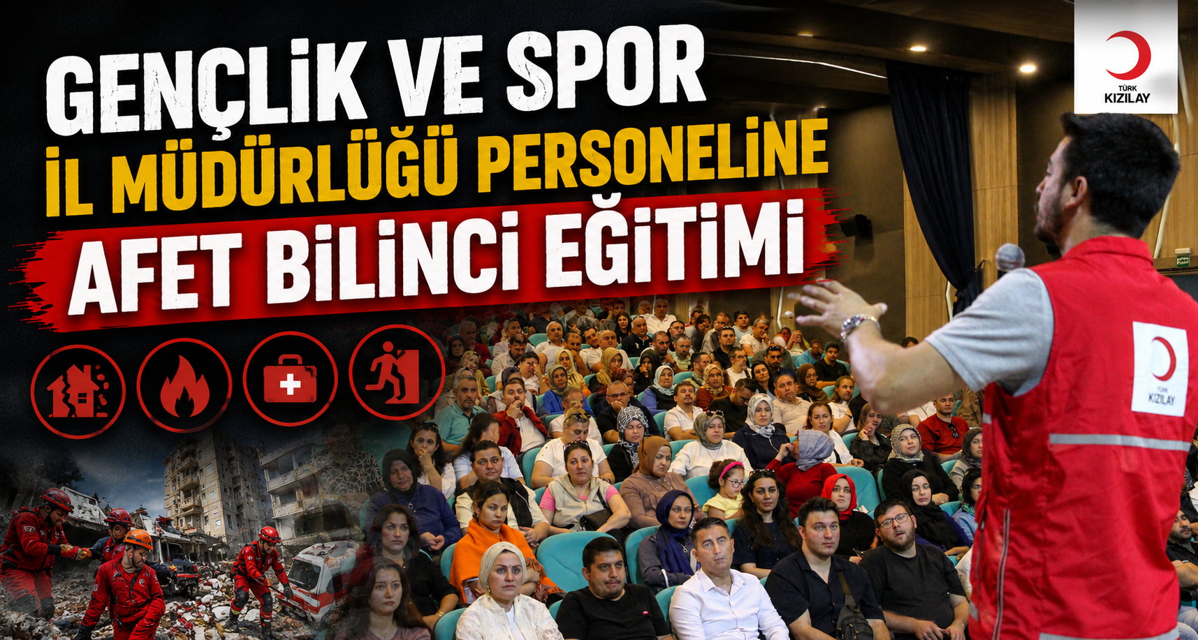 Gençlik ve Spor İl Müdürlüğü Personeline Afet Bilinci Eğitimi