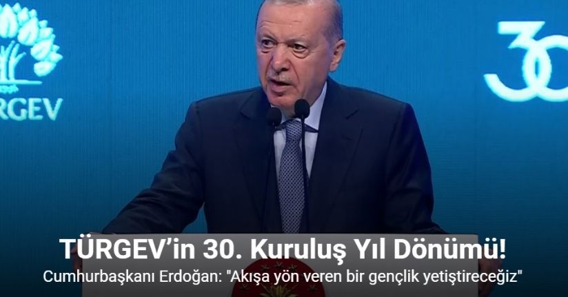 Cumhurbaşkanı Erdoğan: 