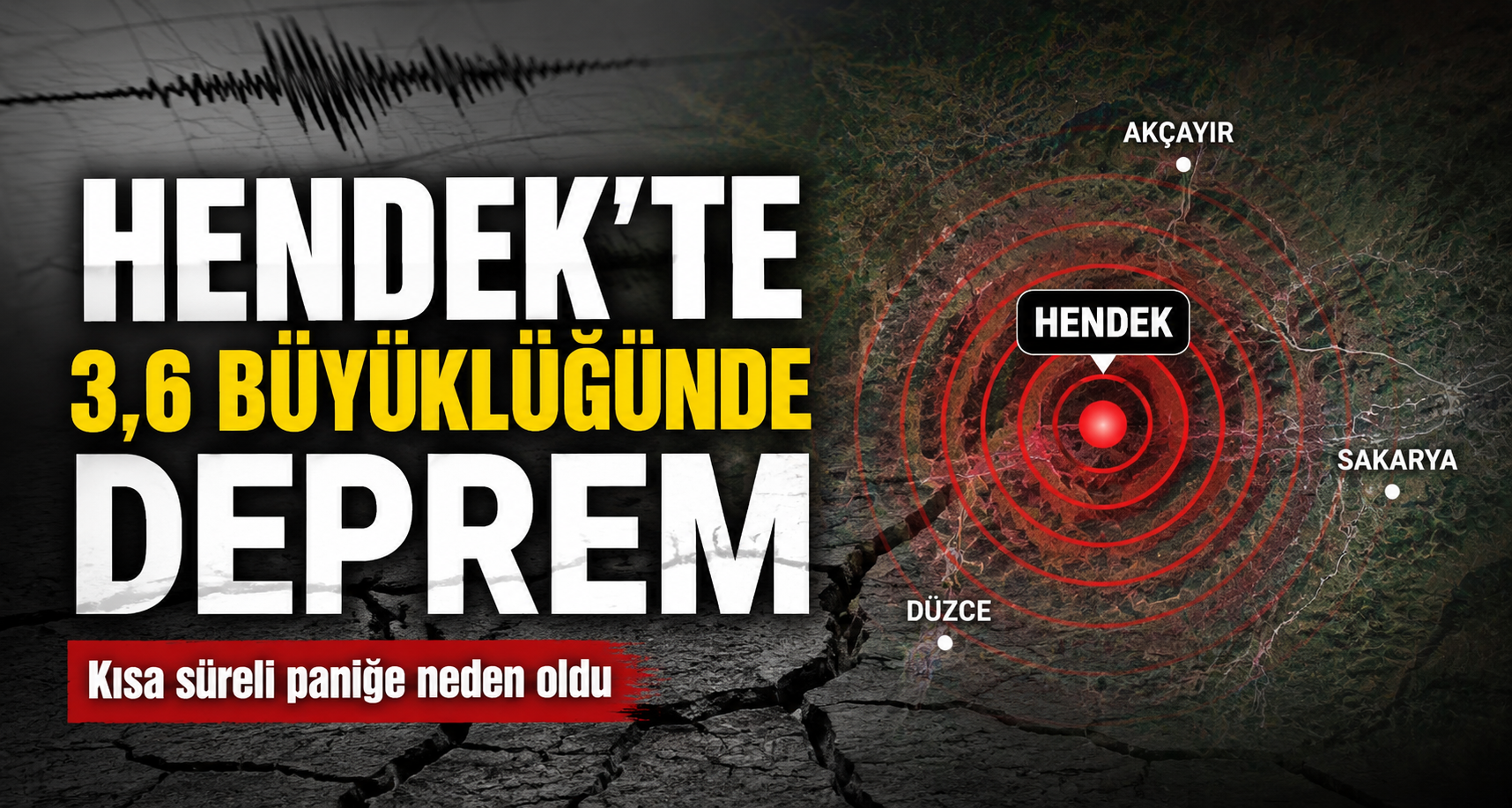 Hendek'te 3,6 Büyüklüğünde Deprem