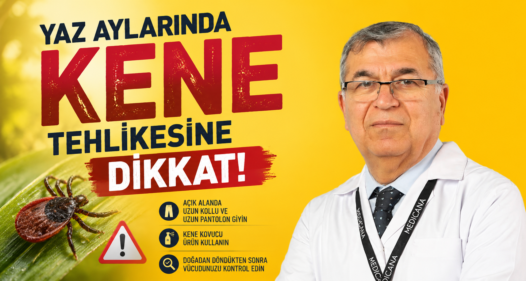 Yaz aylarinda kene tehlikesine dikkat