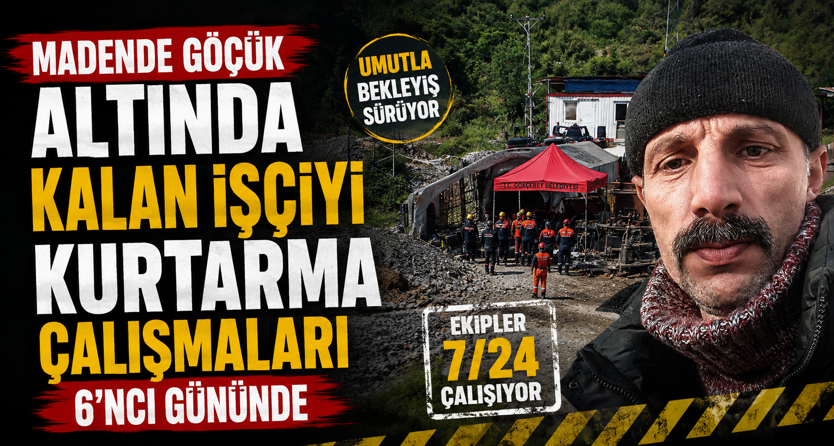 Madende göçük altında kalan işçiyi kurtarma çalışmaları 6'ncı gününde