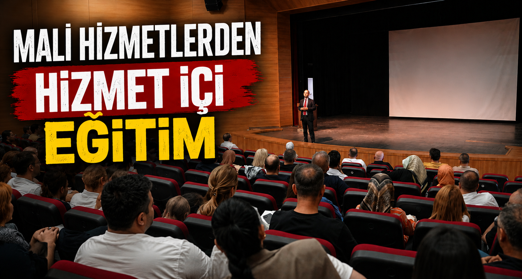 Mali Hizmetlerden Hizmet İçi Eğitim