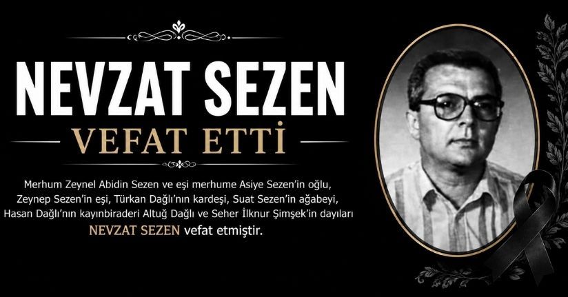 Nevzat Sezen Vefat Etti
