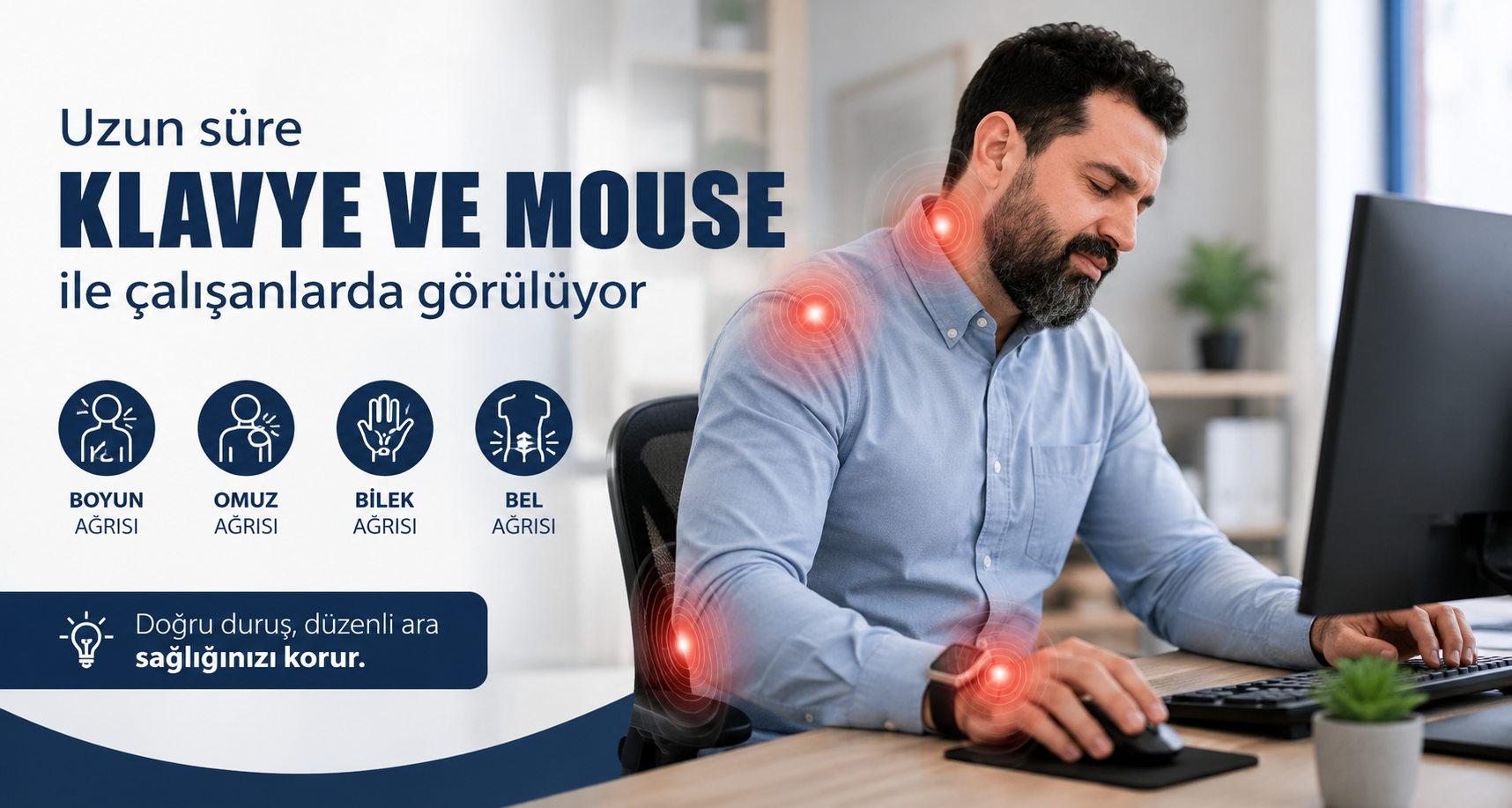 Uzun süre klavye ve mouse ile çalışanlarda görülüyor