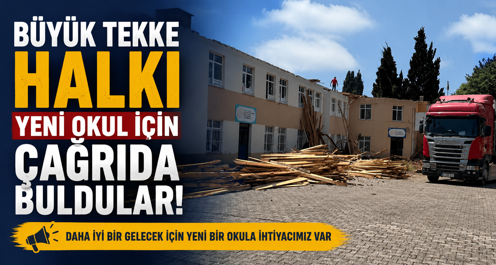 Büyük Tekke halkı yeni okul için çağrıda bulundular