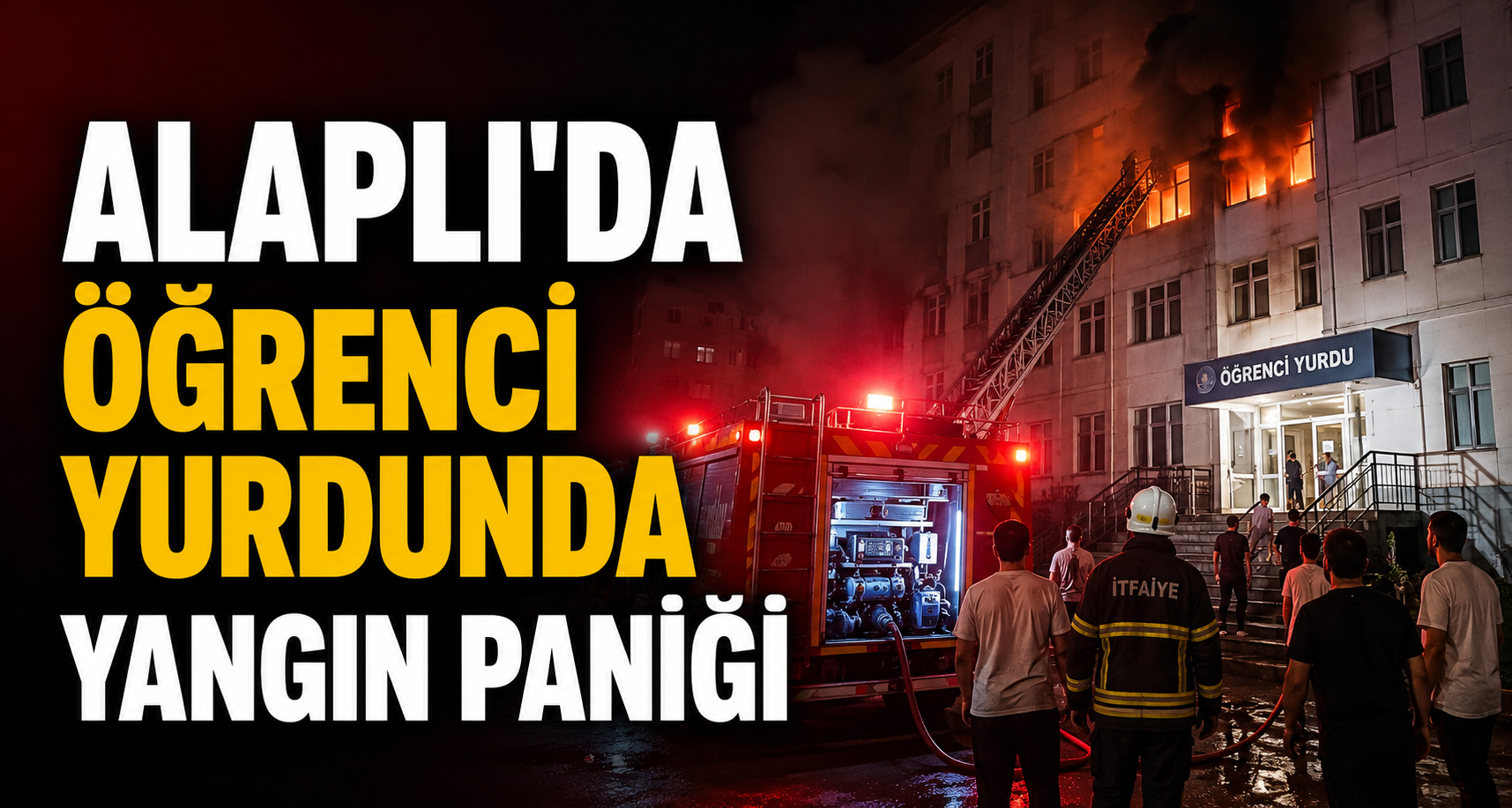 Alaplı’da öğrenci yurdunda yangın paniği