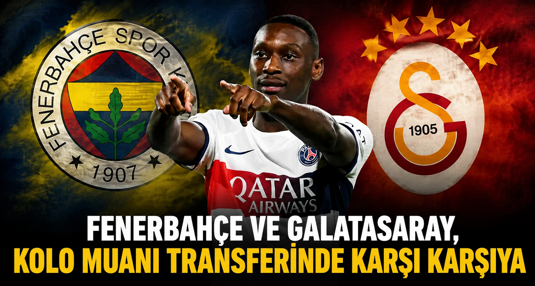Fenerbahçe ve Galatasaray, Kolo Muani Transferinde Karşı Karşıya