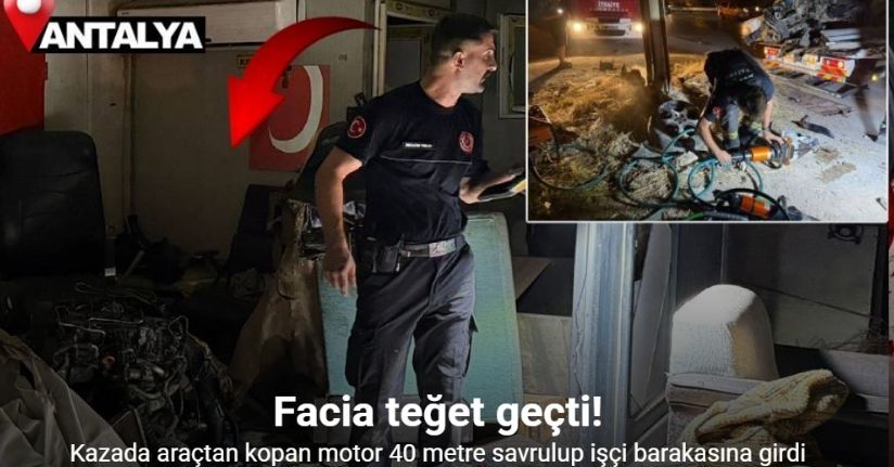 Direğe çarpan otomobilin motoru fırlayıp işçilerin kaldığı barakaya uçtu: 1 ağır yaralı