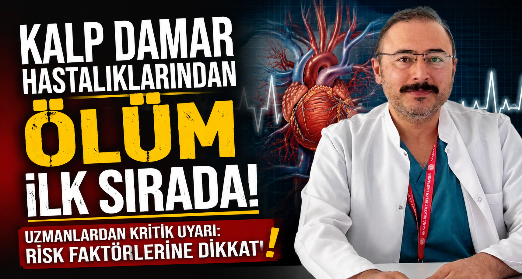 Kalp damar hastalıklarından ölüm ilk sırada