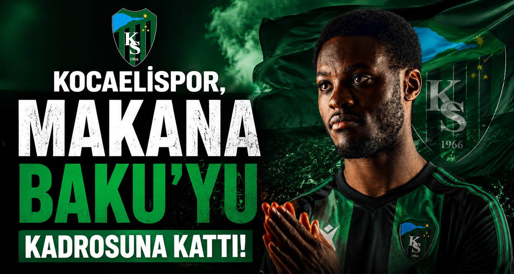 Kocaelispor, Makana Baku’yu kadrosuna kattı