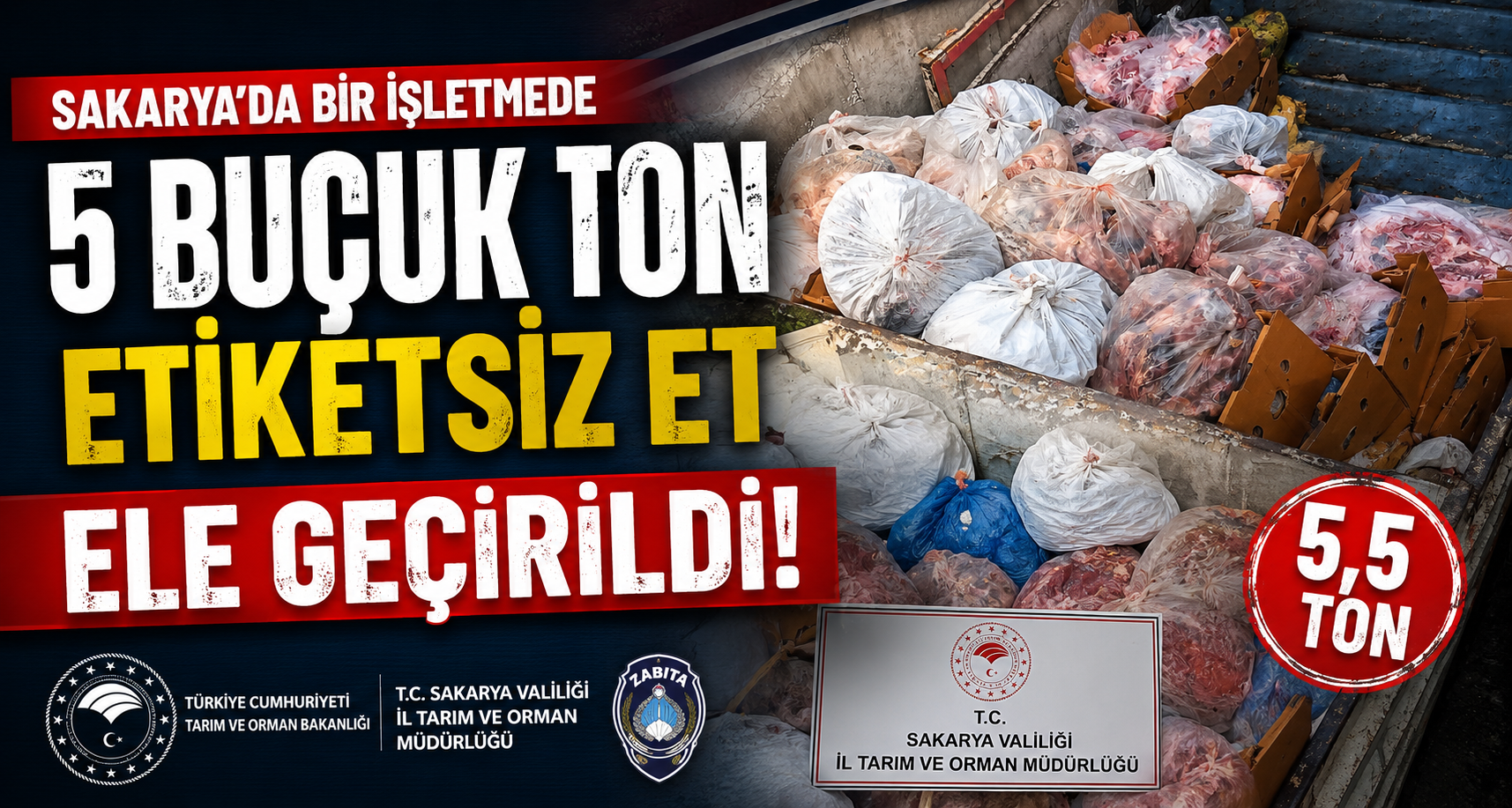 Sakarya’da bir işletmede 5 buçuk ton etiketsiz et ele geçirildi