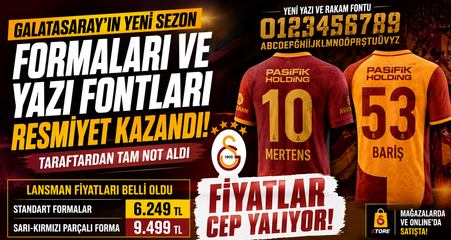 Galatasaray'ın Yeni Sezon Forma Fontları ve Fiyatları Belli Oldu