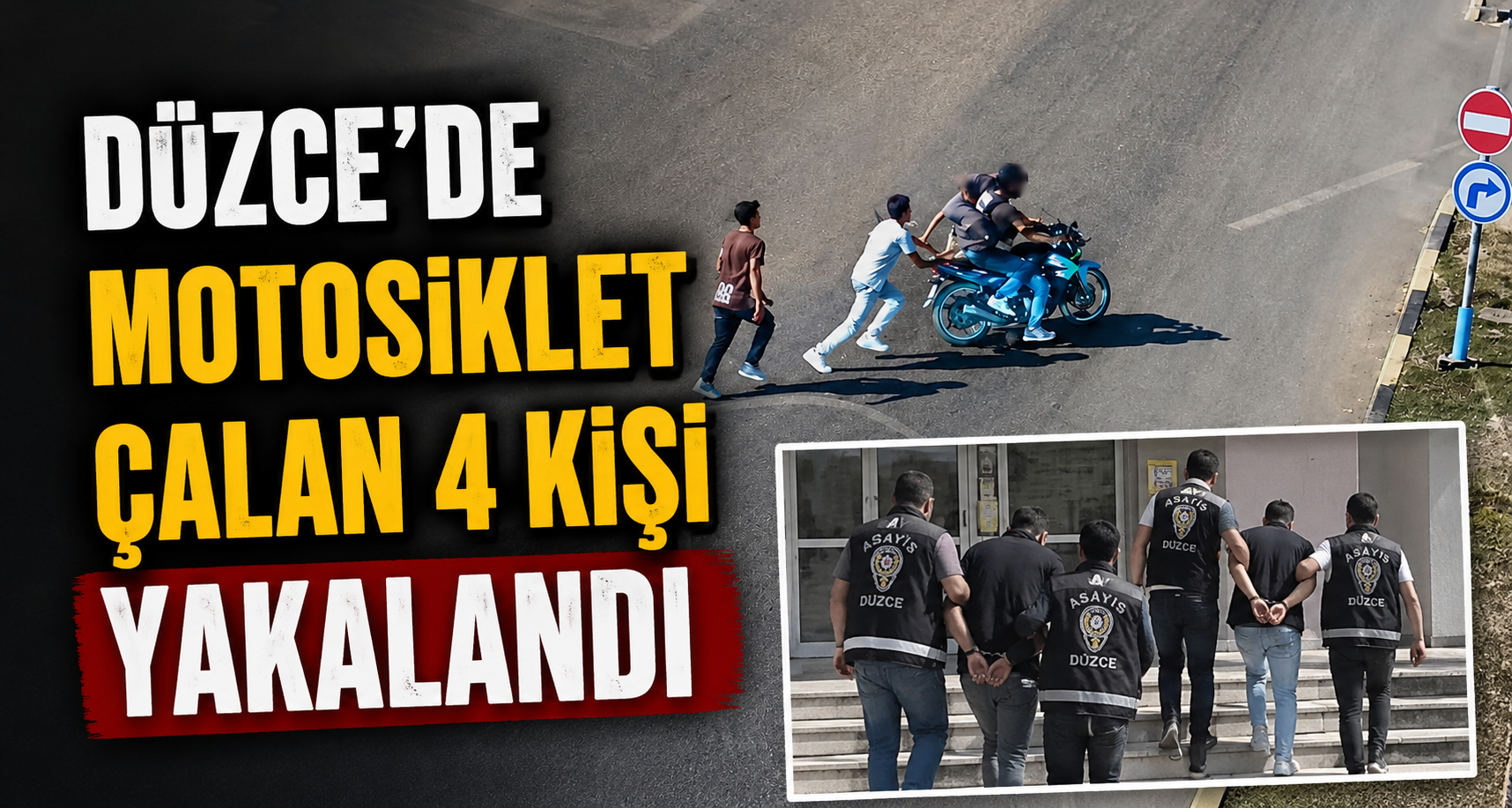 Düzce’de motosiklet çalan 4 kişi yakalandı