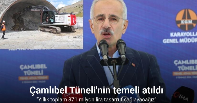 Çamlıbel Tüneli’yle yolun kotu 283 metre düşürülerek yıllık 371 milyon lira tasarraf sağlanacak