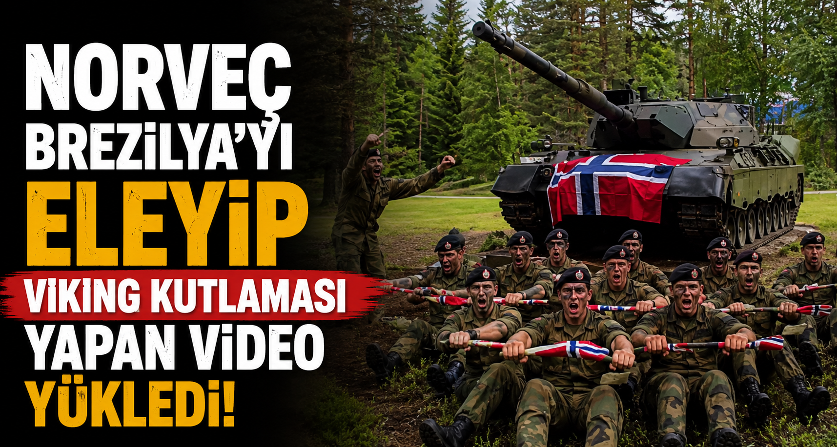 Norveç'ten Viking kutlaması! Brezilya zaferi sosyal medyada gündem oldu