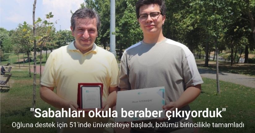 Oğluna destek için 51’inde üniversiteye başladı, bölümü birincilikle tamamladı