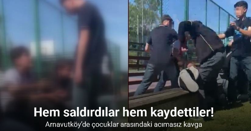Arnavutköy’de çocuklar arasındaki kavga kamerada: Acımasızca saldırdılar