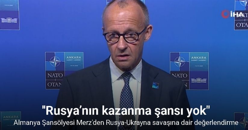 Almanya Şansölyesi Merz: 