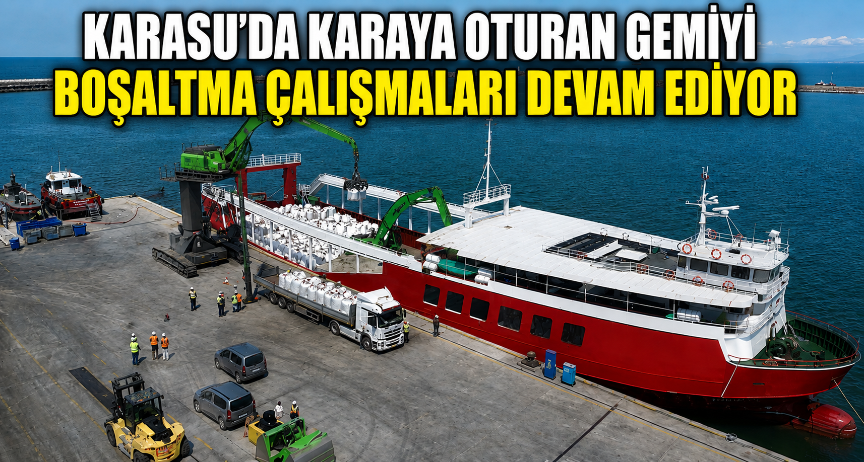 Karasu’da karaya oturan gemiyi boşaltma çalışmaları devam ediyor