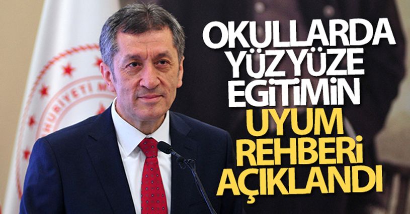 Okullarda yüz yüze eğitimin uyum rehberi açıklandı