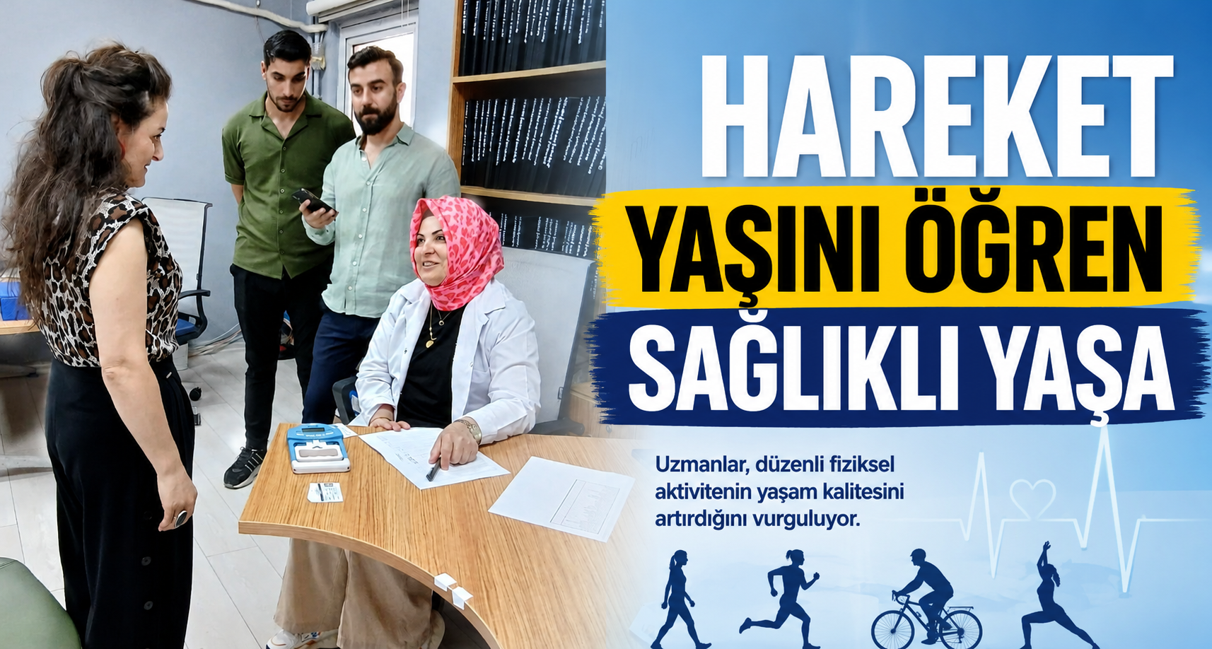 Hareket yaşını öğren sağlıklı yaşa