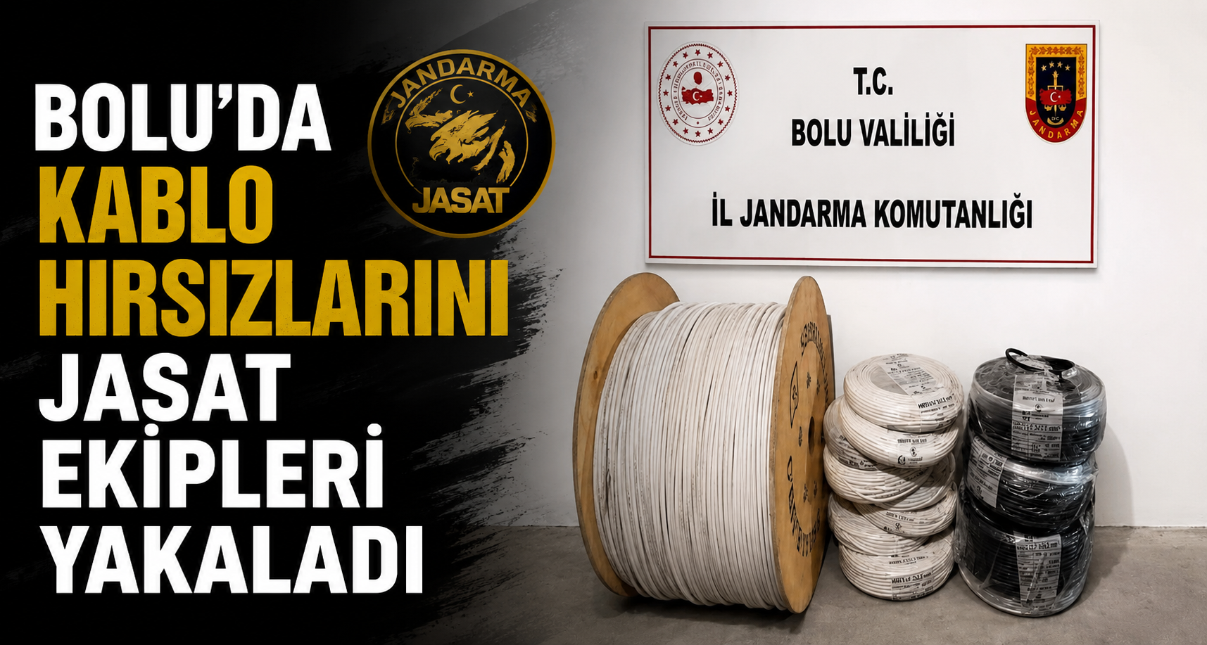 Bolu’da kablo hırsızlarını JASAT ekipleri yakaladı