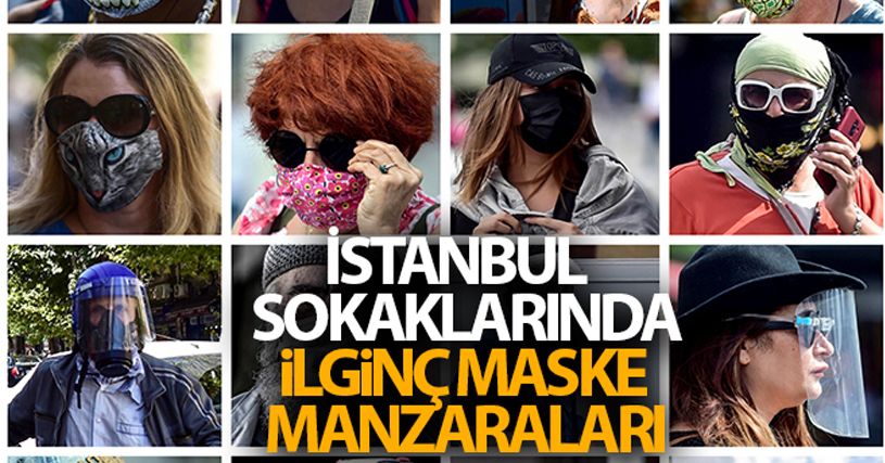 İstanbul sokaklarında ilginç maske manzaraları