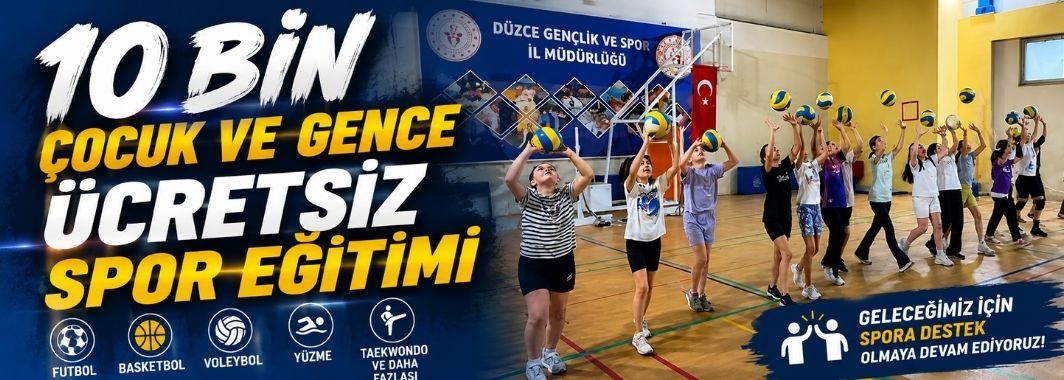 10 Bin Çocuk ve Gence Ücretsiz Spor Eğitimi