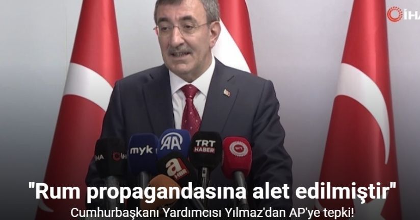 Cumhurbaşkanı Yardımcısı Yılmaz'dan AP'ye tepki