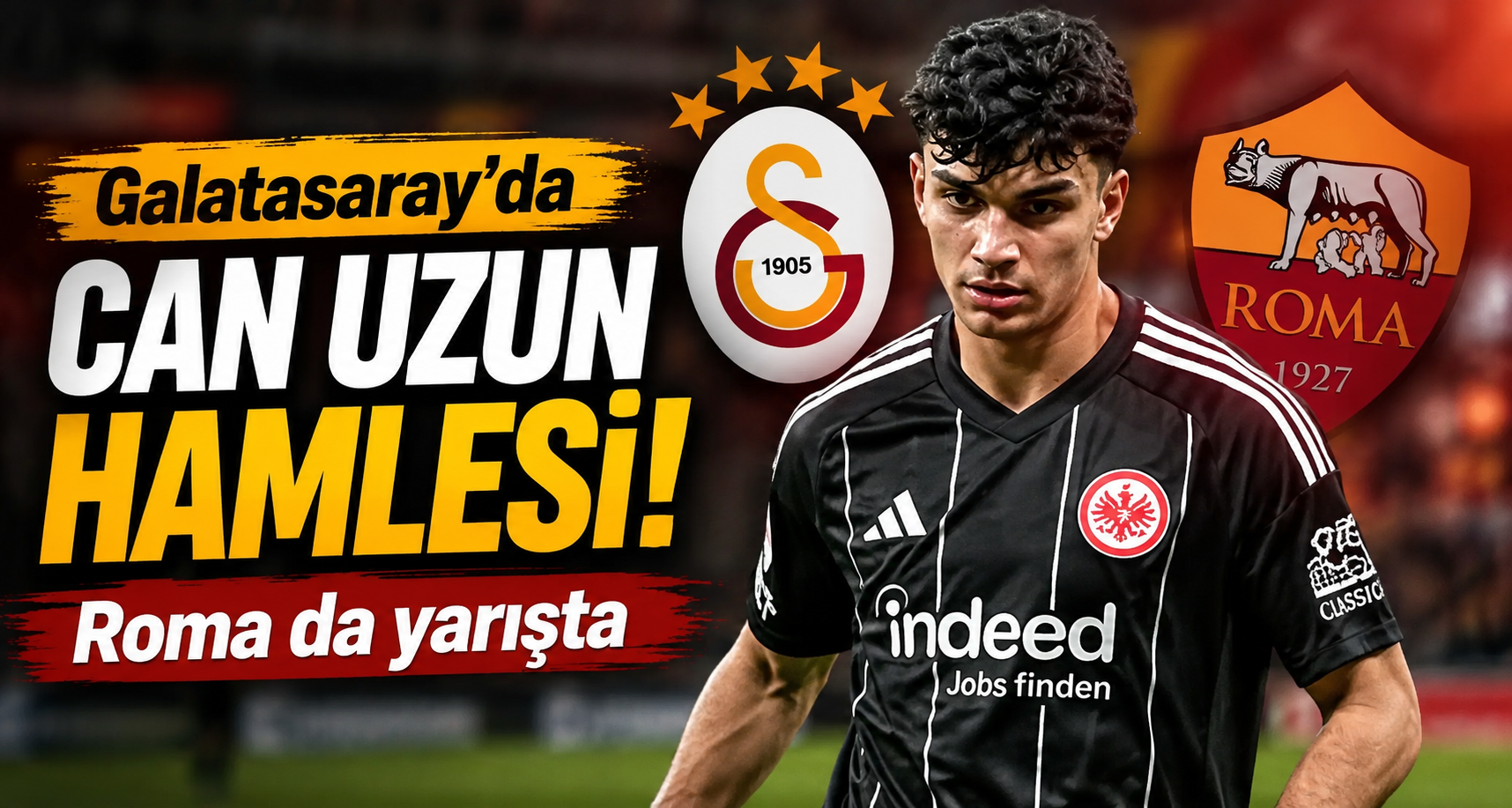 Galatasaray'da Can Uzun hamlesi! Roma da yarışta